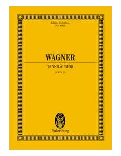 WAGNER R.-Tannhauser (Opéra) pour orchestre (PB)