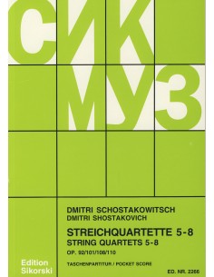 Chostakovitch D.-Quatuors à cordes n° 5 à 8 op.92, 101, 108 et 110 (PB)