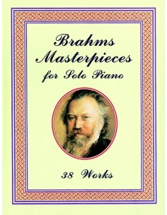 BRAHMS J.-Masterpieces (38 Opere) per pianoforte