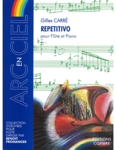 CARRE G.-Ripetitivo per flauto e pianoforte
