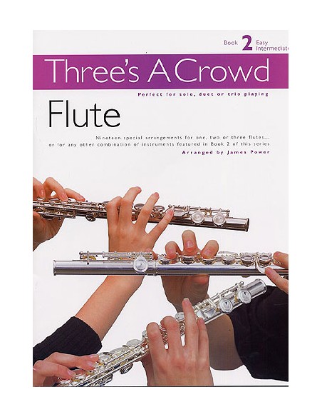 THREES A CROWD-Livre 2 pour 3 flûtes (Puissance)