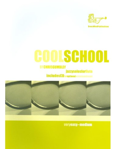 GUMBLEY C.-Cool School per flauto (Inc.CD)