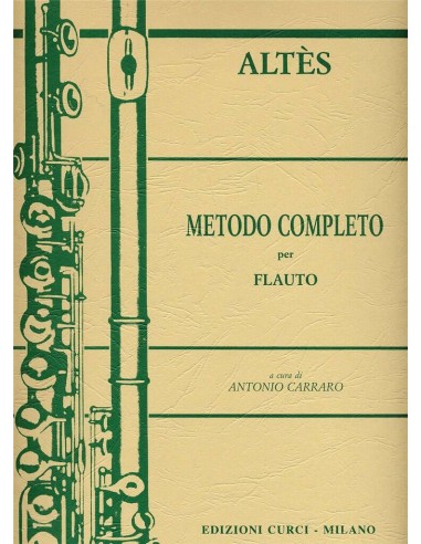 ALTES J.H.-Complete Method per Flauto (Carraro)