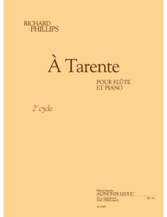 PHILLIPS R.-A Tarente per Flauto e Pianoforte