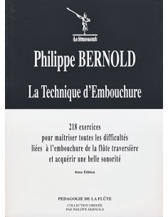 BERNOLD Philippe-La Technique d'Embouchure per flauto