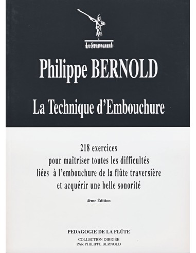 BERNOLD Philippe-La Technique d'Embouchure per flauto