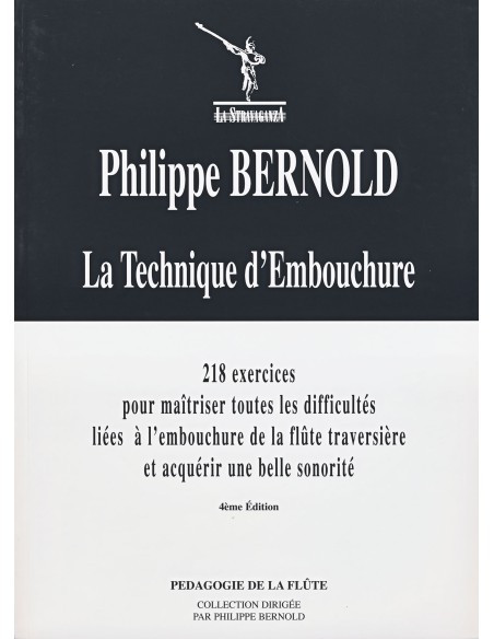 BERNOLD Philippe-La Technique d'Embouchure per flauto