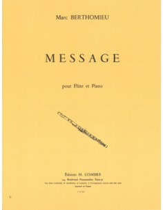 BERTHOMIEU M.-Message für Flöte & Klavier