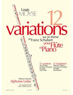 MOYSE L.-Variations (12) on a Theme by Schubert for Flute and Piano
