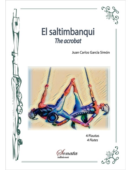 GARCIA SIMON J.C.-LAcrobate pour 4 flûtes