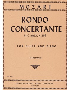 MOZART W.A.-Rondo Concertante (K.269) in C Major for Flute and Piano (Stallman)
