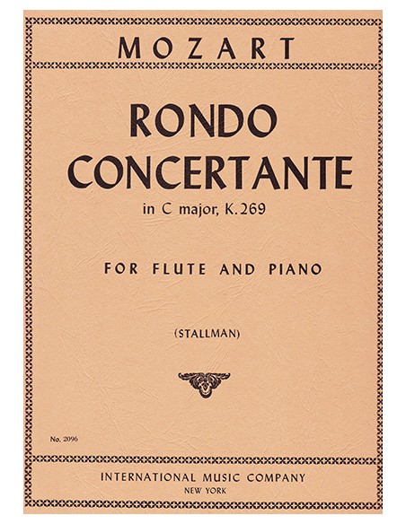 MOZART W.A.-Rondo Concertante (K.269) in C Major for Flute and Piano (Stallman)