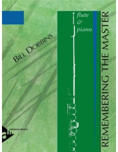 DOBBINS B.-Remembering the Master pour flûte et piano