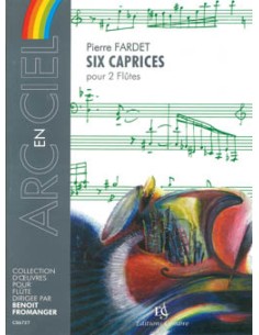 FARDET P.-Caprices (6) for 2 Flutes
