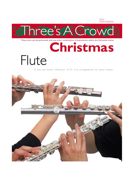THREE ´S A CROWD-Noël pour 3 flûtes (Power)