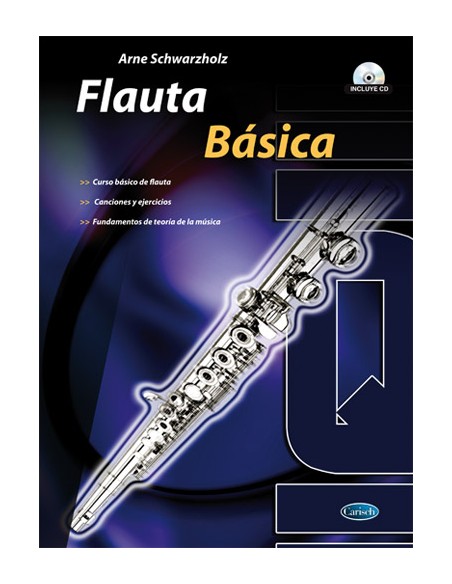 SCHWARZHOLZ A.-Basic Flöte (Inc.CD)