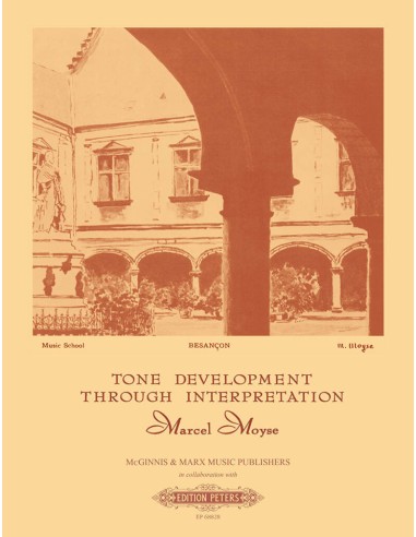 MOYSE M.-Tone Development Through Interpretation for Flute