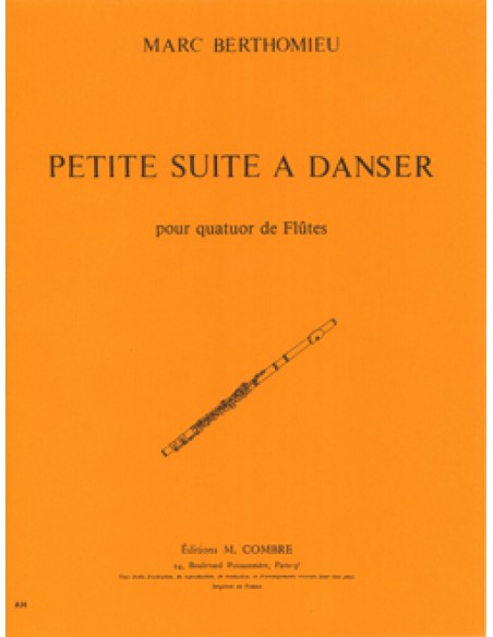 BERTHOMIEU M.-Petite Suite A Danser per 4 flauti
