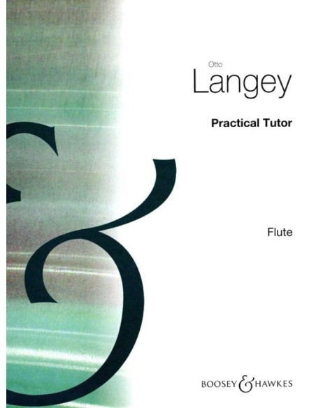 LANGEY O.-Tutor pratico (metodo) per flauto