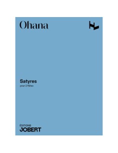 OHANA M.-Satyres pour 2 flûtes