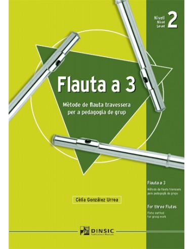 GONZALEZ URREA C.-Flute a 3 Vol.2 (Method) for Flute