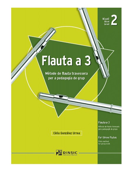 GONZALEZ URREA C.-Flute a 3 Vol.2 (Method) for Flute