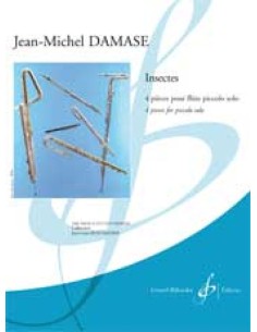 DAMASE E.-Insetti per Ottavino e Pianoforte