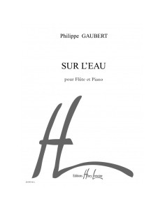 GAUBERT P.-Sur l'eau per flauto e pianoforte