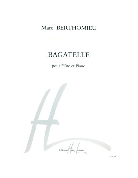 BERTHOMIEU M.-Bagatelle per flauto e pianoforte
