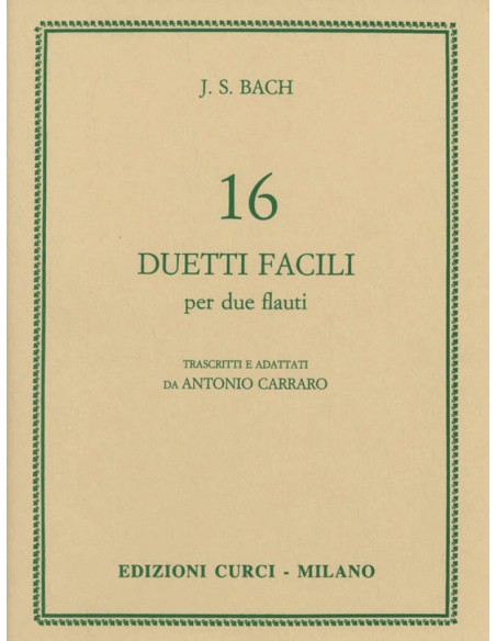 BACH J.S.-Duette (16) Leicht für 2 Flöten (Carraro)
