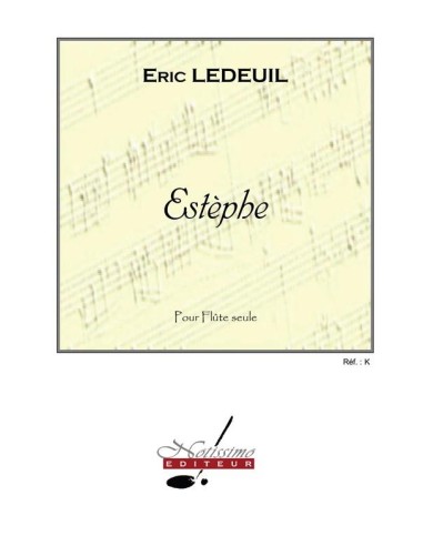 LEDEUIL E.-Estephe pour flûte traversière