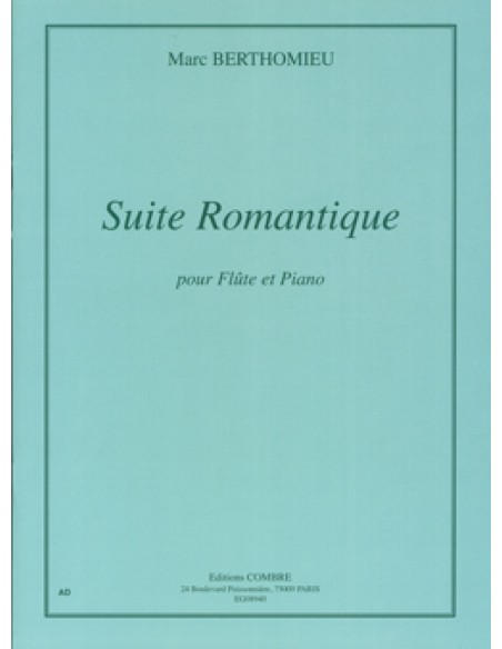 BERTHOMIEU M.-Suite Romantique per flauto e pianoforte