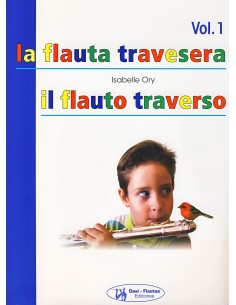 ORY I.-The Transverse Flute (Method) Vol.1 for Flute (Spanish/Italian)
