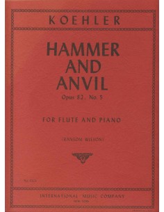 KOHLER E.-Hammer and Anvil Op.82 No. 5 for Flute and Piano (Wilson)