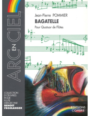 POMMIER J.P.-Bagatelle for 4 Flutes