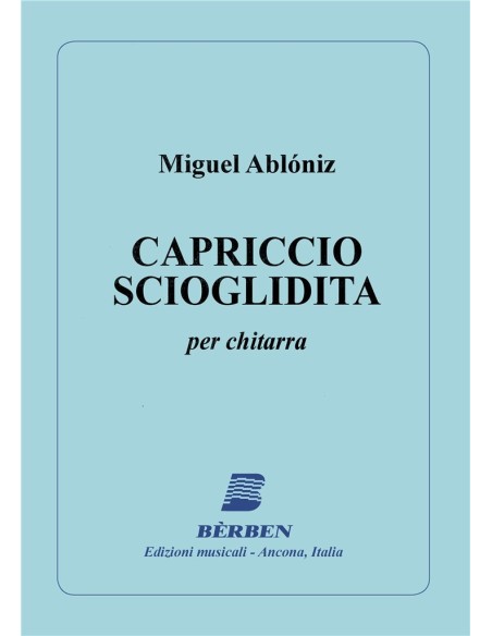 ABLONIZ M.-Capriccio scioglidita per Chitarra