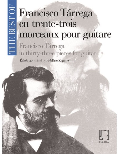 TARREGA F.-The Best (33 pezzi) per chitarra (Zigante)