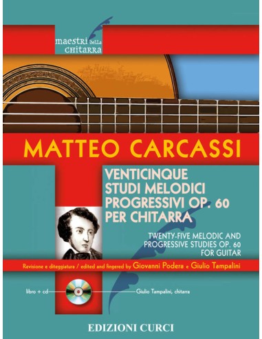 CARCASSI M.-Studi Melodici e Progressivi (25) Op.60 per Chitarra (Inc.CD)