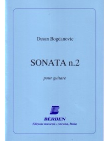 BOGDANOVIC D.-Sonate n° 2 pour guitare