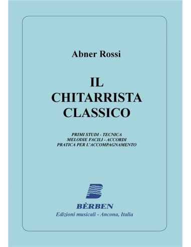 ROSSI A.-Il chitarrista classico (Method) for Guitar