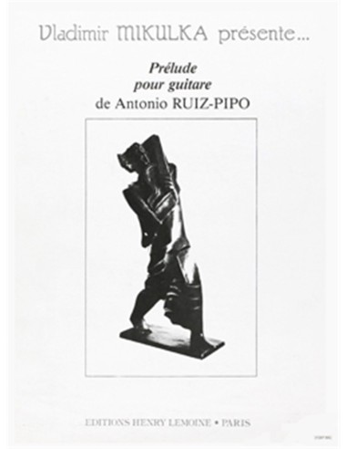 RUIZ PIPO A.-Prelude for Guitar