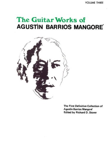 BARRIOS A.-Complete Works 3rd for Guitar