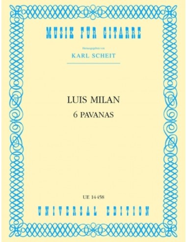 MILAN L.-Pavanes (6) pour guitare (Scheit)
