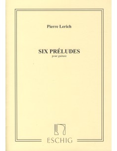 LERICH P.-Preludios (6) para Guitarra