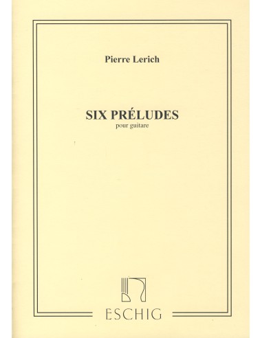 LERICH P.-Preludes (6) per chitarra