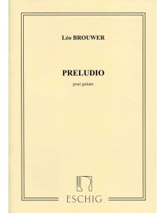 BROUWER L.-Prelude per chitarra