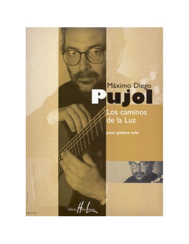 PUJOL M.D.-I sentieri della luce per chitarra