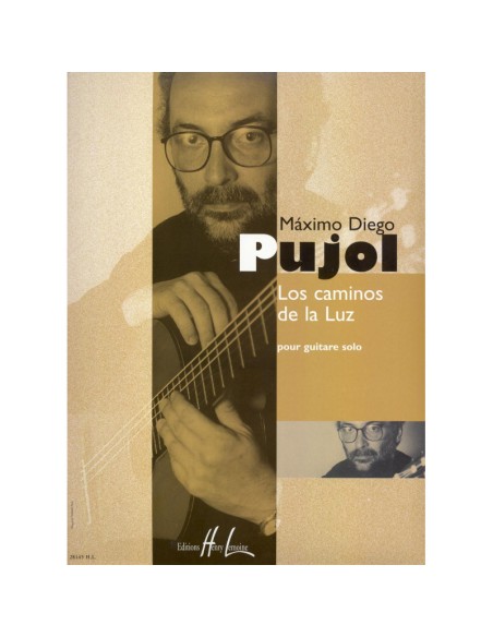 PUJOL M.D.-I sentieri della luce per chitarra