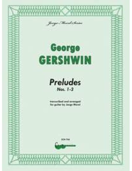 GERSHWIN G.-Preludi (3) per chitarra (Morel)