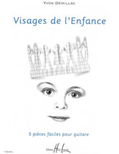 DEMILLAC F.P.-Visages de l'Enfance per Chitarra